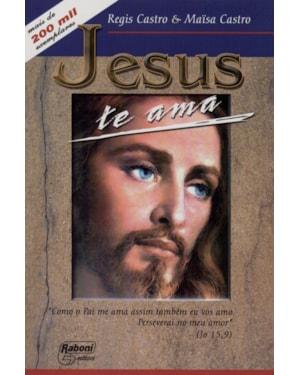 JESUS TE AMA - COMO O PAI ME AMA ASSIM TAMBEM EU VOS...