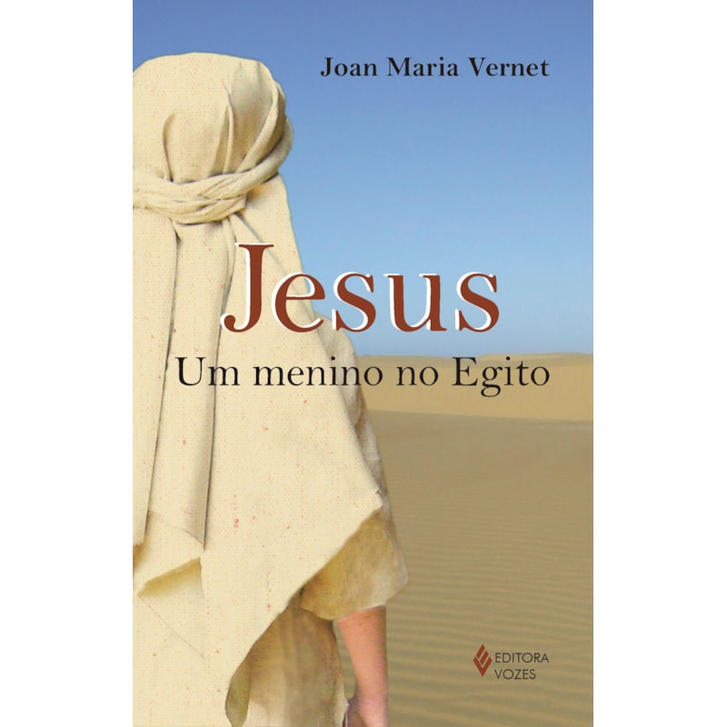 JESUS, UM MENINO NO EGITO