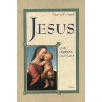 JESUS UMA PEQUENA BIOGRAFIA