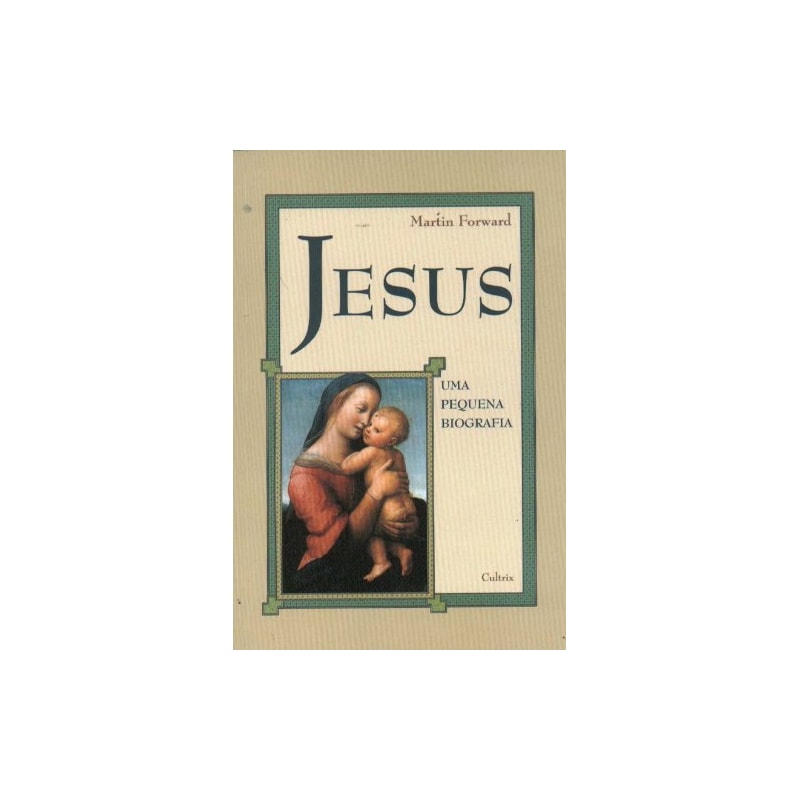 JESUS UMA PEQUENA BIOGRAFIA