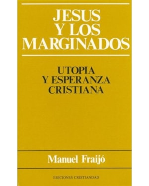 JESUS Y LOS MARGINADOS