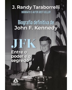 JFK: Entre o poder e o segredo