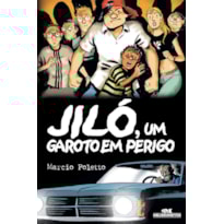 JILÓ, UM GAROTO EM PERIGO