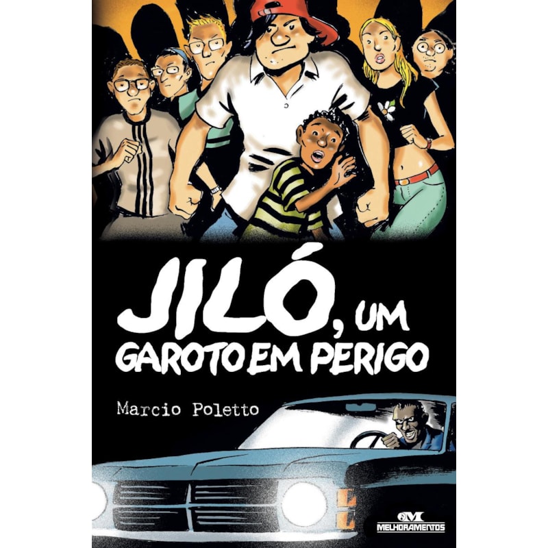 JILÓ, UM GAROTO EM PERIGO