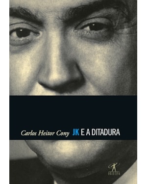 JK E A DITADURA