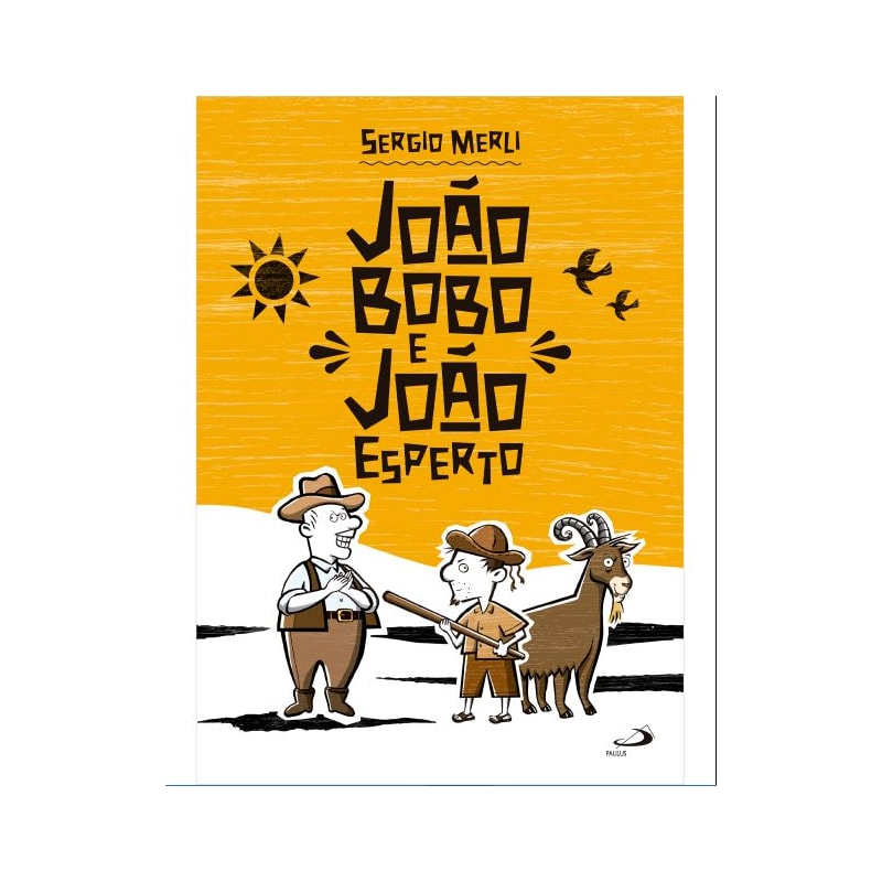 João Bobo e João Esperto