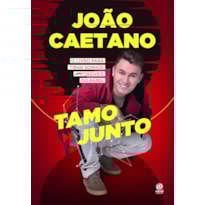 JOÃO CAETANO - TAMO JUNTO!