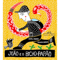 JOÃO E O BICHO-PAPÃO