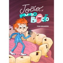 João e o mundo bocão