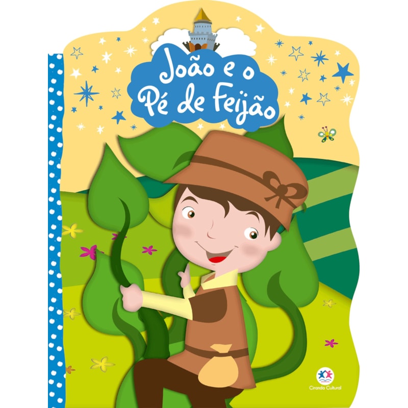 JOÃO E O PÉ DE FEIJÃO