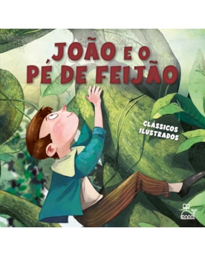 JOÃO E O PÉ DE FEIJÃO