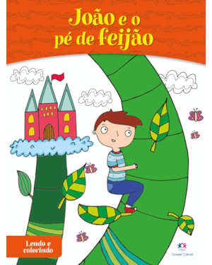 JOÃO E O PÉ DE FEIJÃO