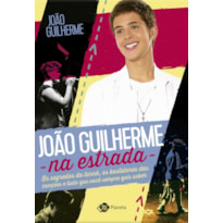 JOÃO GUILHERME NA ESTRADA