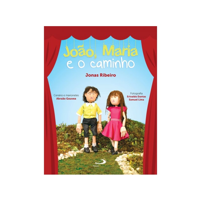 João, Maria e o caminho
