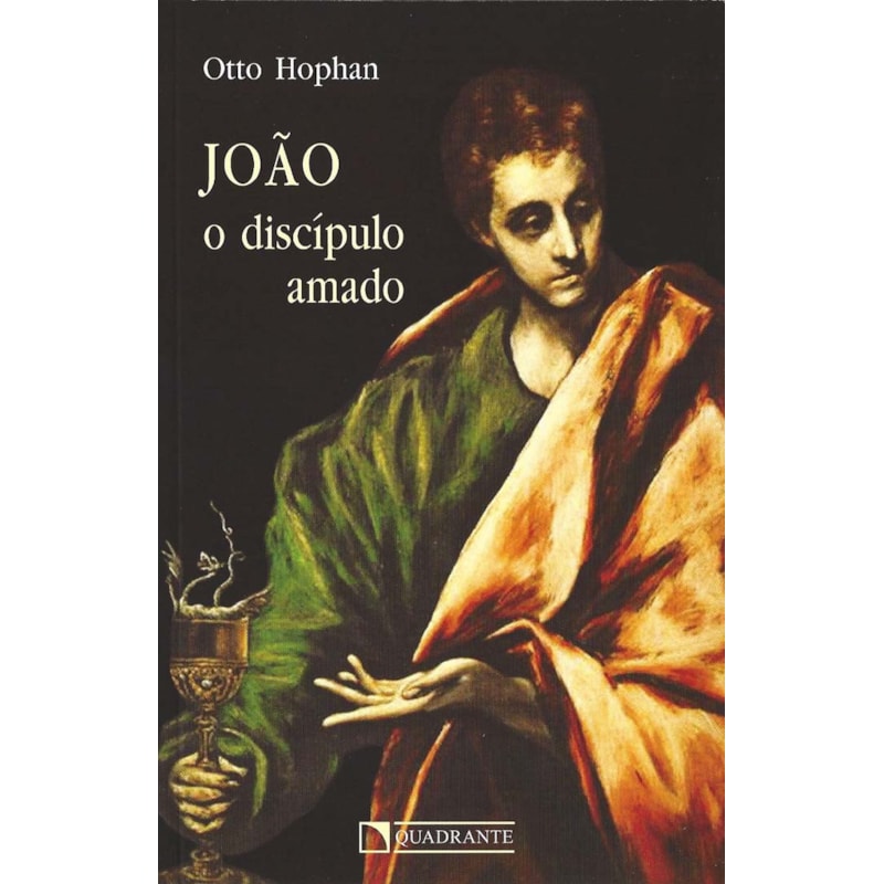 JOÃO, O DISCÍPULO AMADO