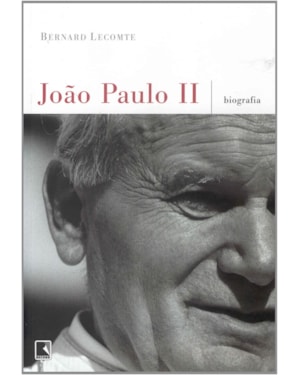 JOÃO PAULO II: BIOGRAFIA