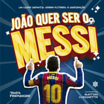 João quer ser o Messi