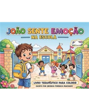 JOÃO SENTE EMOÇÃO NA ESCOLA
