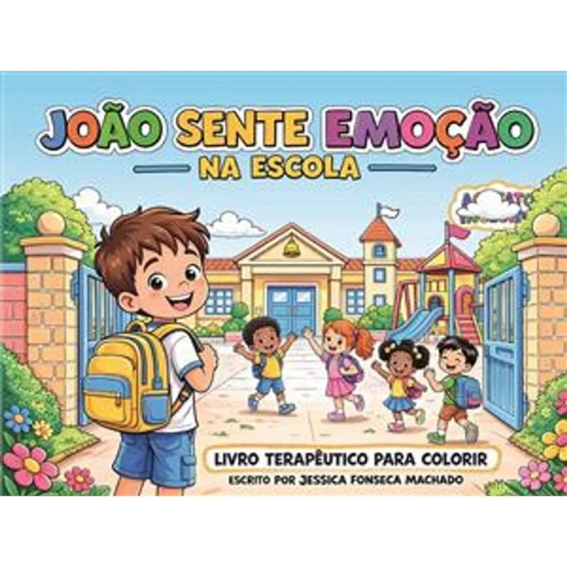 JOÃO SENTE EMOÇÃO NA ESCOLA
