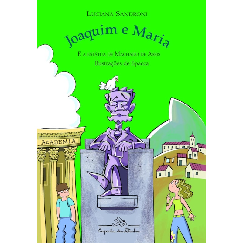 JOAQUIM E MARIA E A ESTÁTUA DE MACHADO DE ASSIS