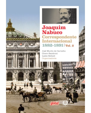 Joaquim nabuco: correspondente inter. 1882-1891
