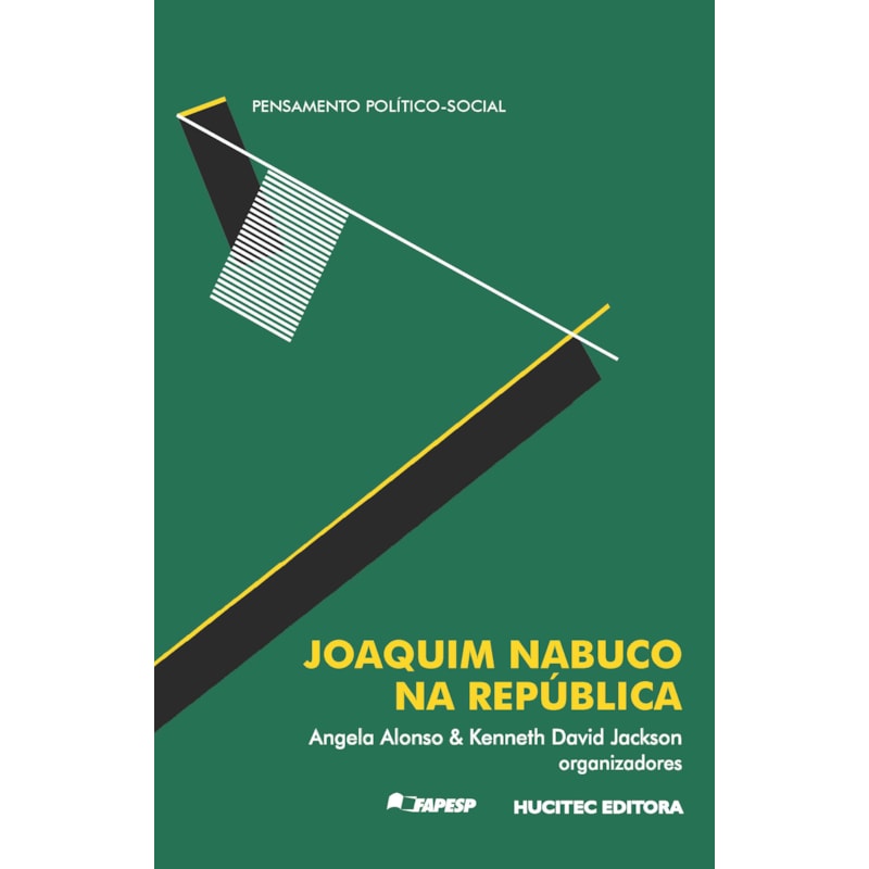 JOAQUIM NABUCO NA REPÚBLICA