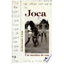 JOCA UM MENINO DE RUA - 1ª