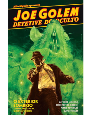 JOE GOLEM - DETETIVE DO OCULTO VOL. 2: O EXTERIOR SOMBRIO