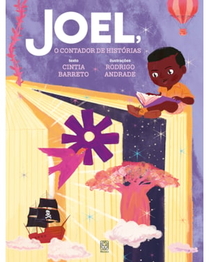 JOEL, O CONTADOR DE HISTÓRIAS