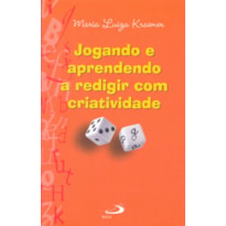 Jogando e aprendendo a redigir com criatividade