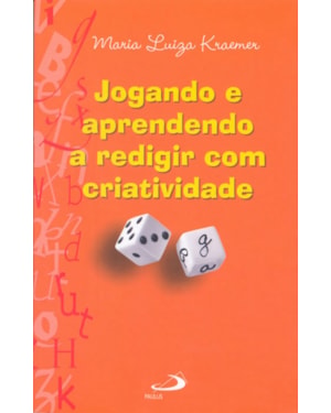 Jogando e aprendendo a redigir com criatividade