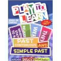 JOGO CARTAS - PAST CONT/ SIMPLE PAST