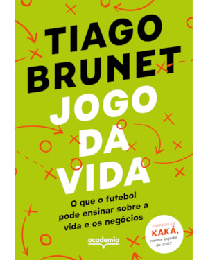 JOGO DA VIDA: O QUE O FUTEBOL PODE TE ENSINAR SOBRE A VIDA E OS NEGÓCIOS