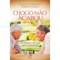 JOGO NAO ACABOU, O