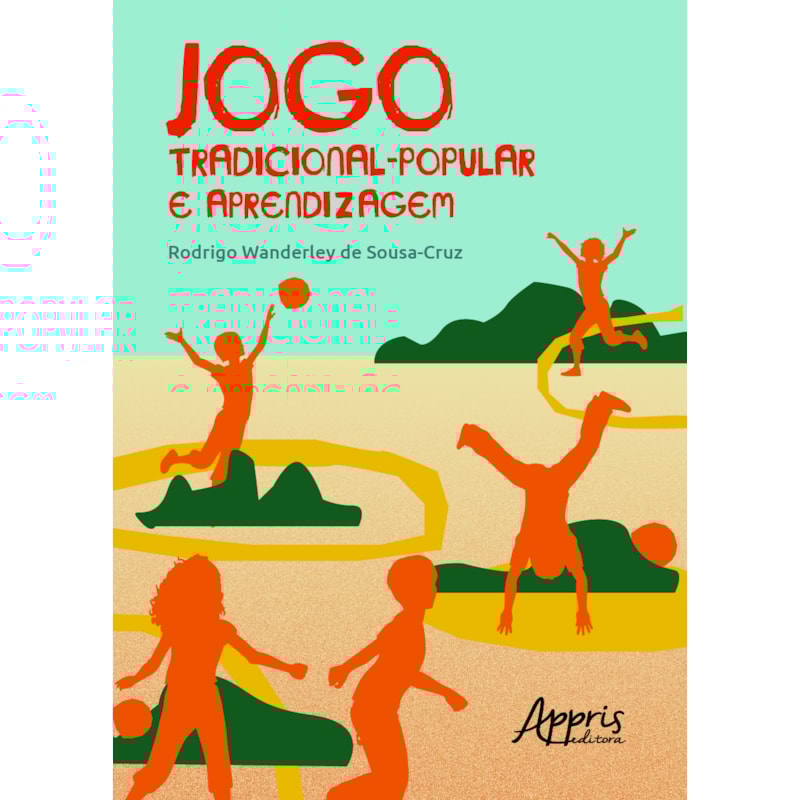 JOGO TRADICIONAL-POPULAR E APRENDIZAGEM