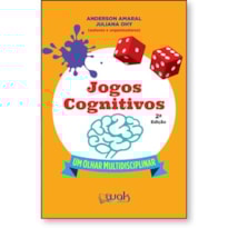 Jogos cognitivos - Um olhar multidisciplinar