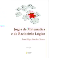 JOGOS DE MATEMÁTICA E DE RACIOCÍNIO LÓGICO