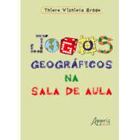 JOGOS GEOGRÁFICOS NA SALA DE AULA