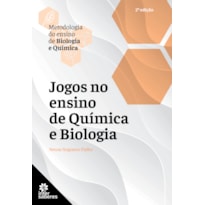 JOGOS NO ENSINO DE QUÍMICA E BIOLOGIA