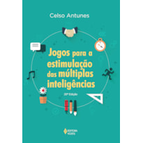 JOGOS PARA A ESTIMULAÇÃO DAS MÚLTIPLAS INTELIGÊNCIAS