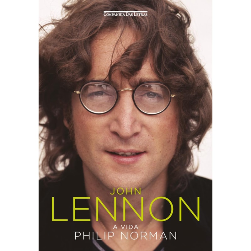 JOHN LENNON (NOVA EDIÇÃO): A VIDA