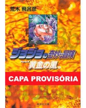 Jojo''''s bizarre adventure parte 5: golden wind vol. 07