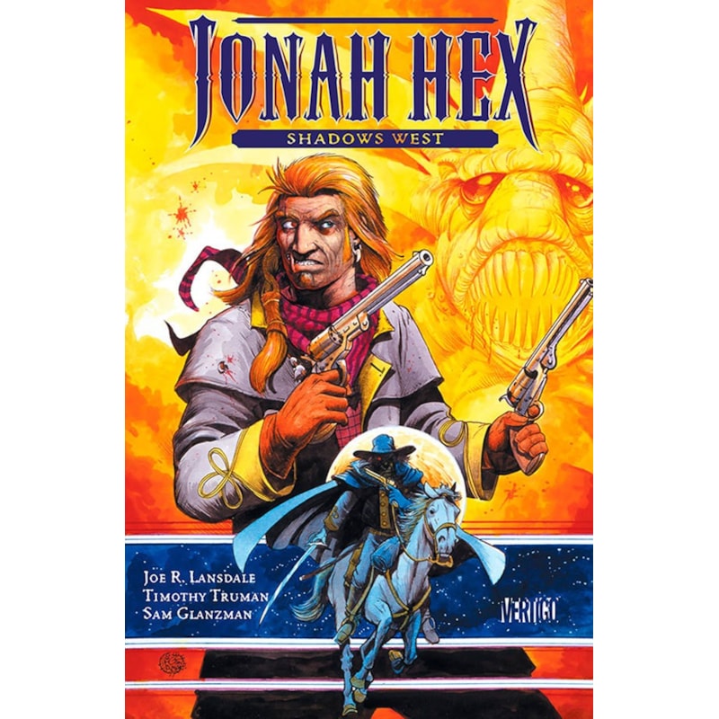 Jonah hex por joe lansdale - edicao de luxo