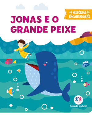 JONAS E O GRANDE PEIXE - LIVRO ALMOFADADO PEQUENO