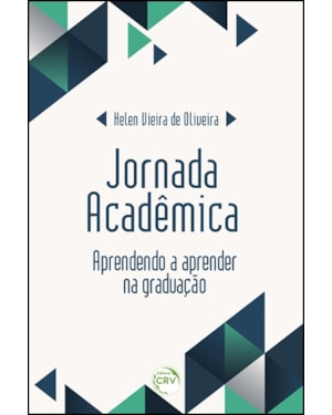 JORNADA ACADÊMICA: APRENDENDO A APRENDER NA GRADUAÇÃO