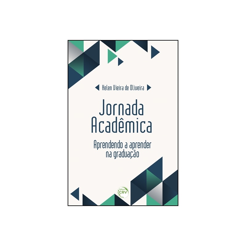 JORNADA ACADÊMICA: APRENDENDO A APRENDER NA GRADUAÇÃO