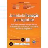JORNADA DA TRANSIÇÃO PARA AGILIDADE