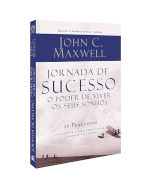 JORNADA DE SUCESSO: O PODER DE VIVER OS SEUS SONHOS