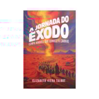 JORNADA DO EXODO, A