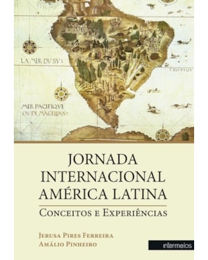 JORNADA INTERNACIONAL AMÉRICA LATINA: CONCEITOS E EXPERIÊNCIAS